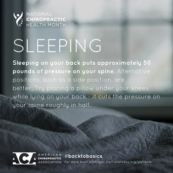 Arctic Chiropractic, Sitka recommends putting a pillow under your knees when sleeping on your back.